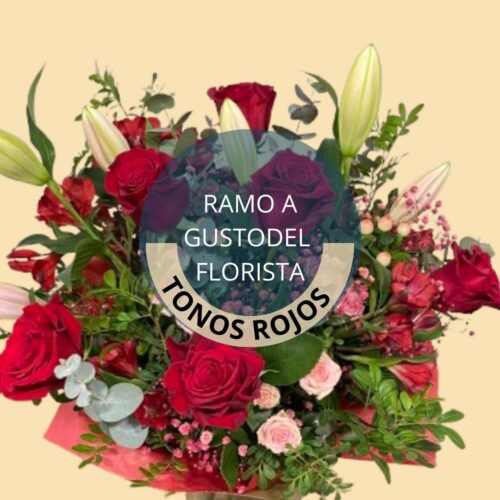 ramo a gusto del florista en tonos rojos